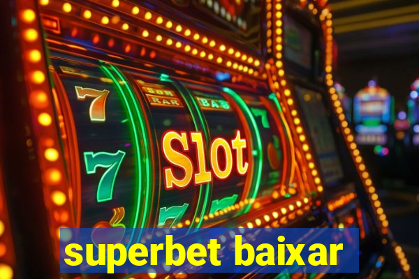 superbet baixar